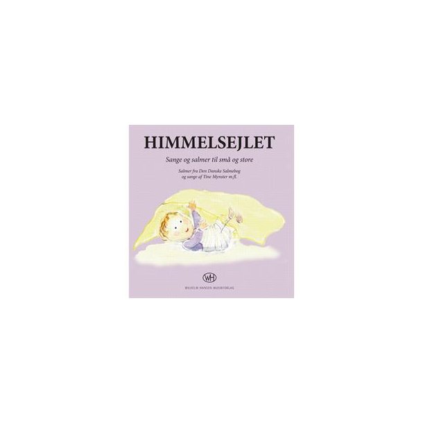 Tine Mynster, Himmelsejlet - Sangbog med cd