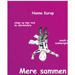 Billede af Børnesangbog m CD, "Mere sammen" - Hanne Kurup